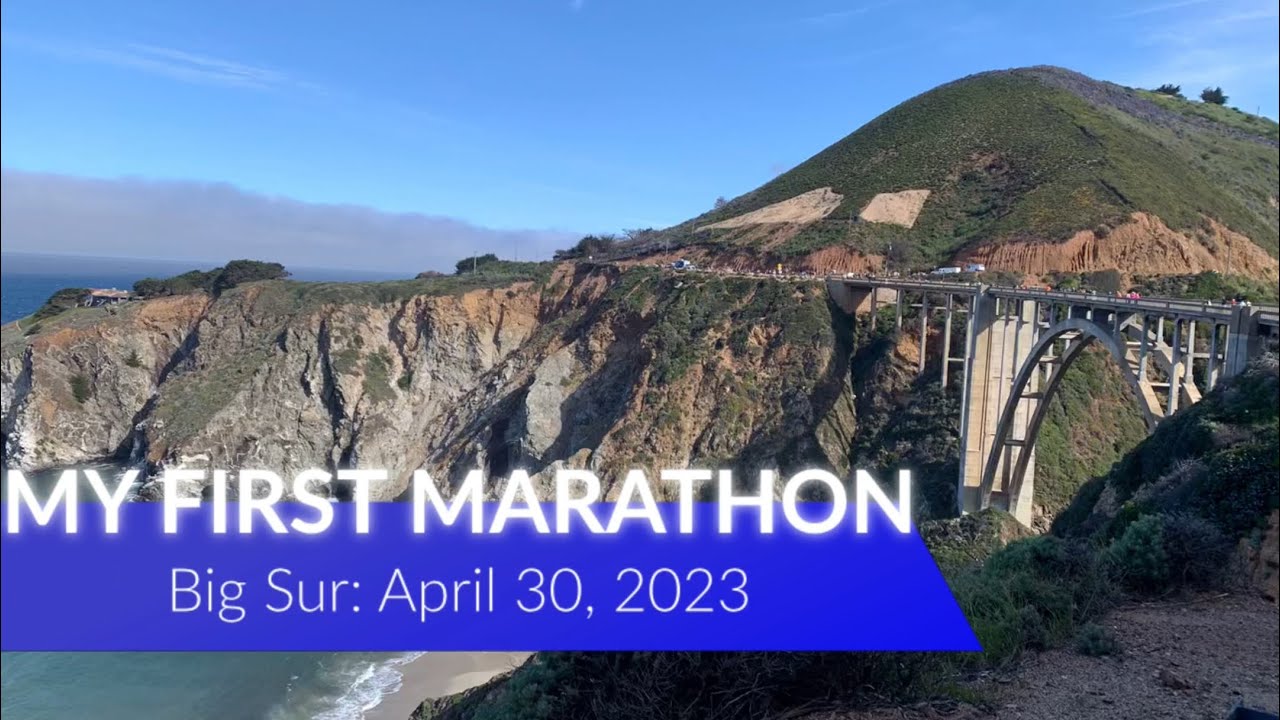 My First Marathon Experience: Big Sur International