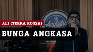 Ali (Terra Rossa) - Bunga Angkasa + Lirik | Lagenda Rock Kembali | Studio Akustik JV | HD