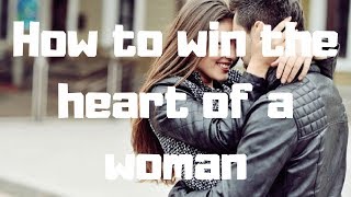 10 Steps to win the heart of a woman screenshot 1