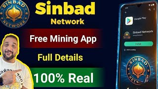 Sindbad Network Mining App Full Guide | Free Crypto Mining