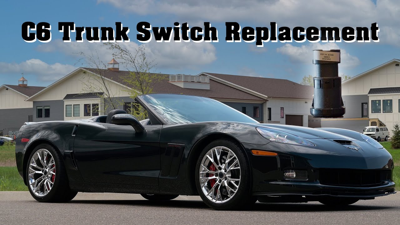 How To Replace C6 Corvette Trunk Hatch Switch YouTube How To Replace C6 Corvette Trunk Hatch Switch YouTube