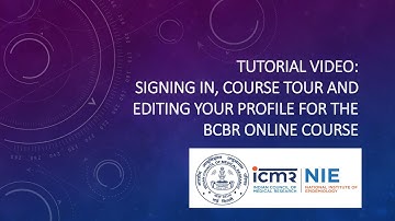 Signing in, course tour and editing your profile for the BCBR online course
