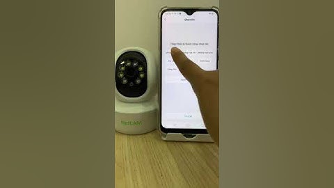 Hướng dẫn cài camera netcam