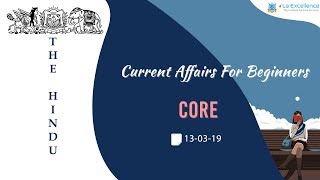 13th March, 2019 The Hindu Current Affairs in English  by La Excellence |civilsprep