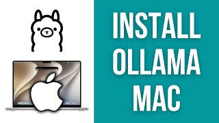 How to Install Ollama on Mac (Run AI Models Locally)