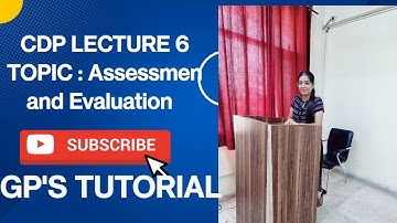 CDP LECTURE 6 Assessment and Evaluation #assessment_evaluation  #ctet #viral #htet