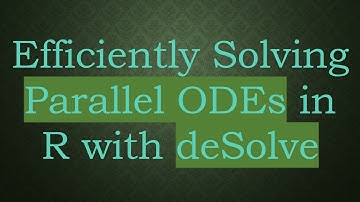 Efficiently Solving Parallel ODEs in R with deSolve