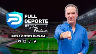 Full Deporte con EDDIE FLEISCHMAN por RADIO OVACION