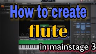 Celebrity How to create flute in mainstage 3//indian tones//charan keys Wealth