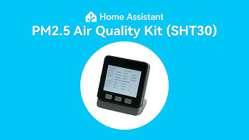【Home Assistent 】PM2.5 Air Quality Kit (SHT30)