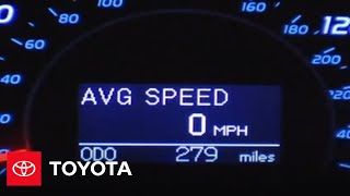 2007 - 2009 Camry How-To: Speedometer Multi-Information Display | Toyota