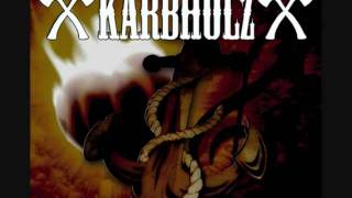 Kärbholz - Mit Leib und Seele