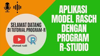 Aplikasi Model Rasch dengan Program R Studio