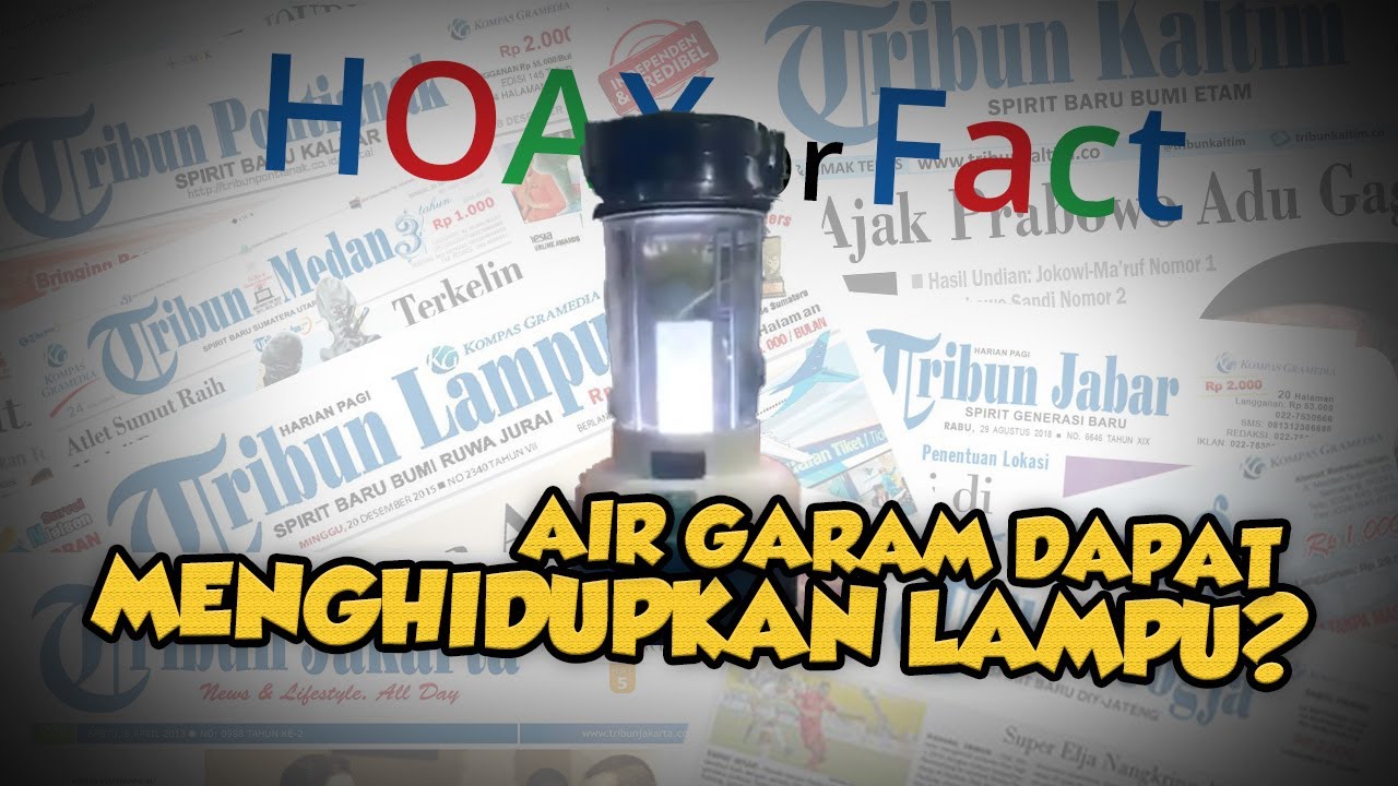 Hoax Or Fact Air Garam Dapat Menghidupkan Lampu Ini Fakta Sebenarnya Youtube