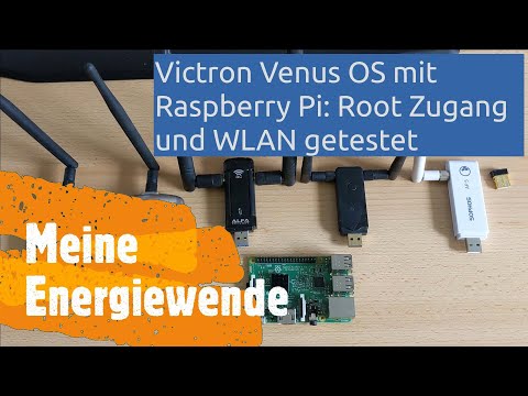  New Update #Victron Venus OS Root / Raspberry Pi / WLAN: Was funktioniert ?