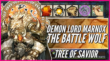 [Week #29] Weekly Raid Boss: Demon Lord Marnox - The Battle Wolf | Tree of Savior