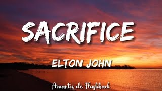 Elton John  Sacrifice   s