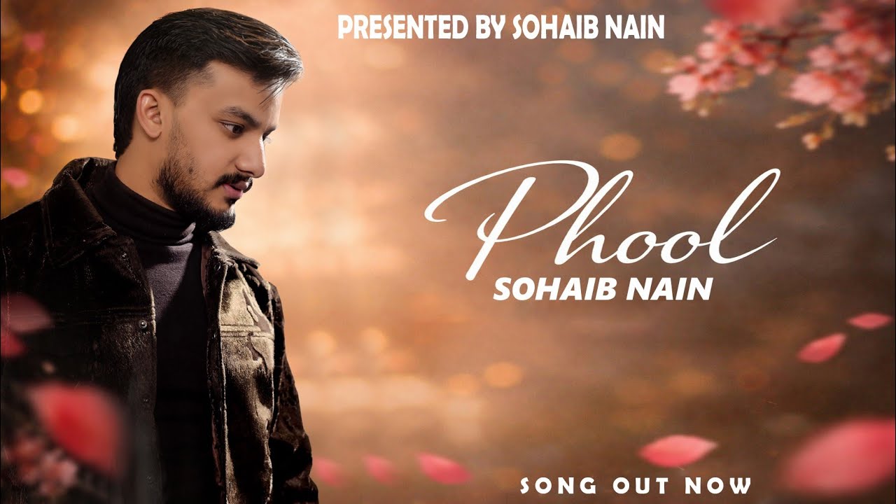SOHAIB NAIN | PHOOL 🌸 | Official Audio Song| New Romantic Song 2026 | Latest Punjabi Song 2026