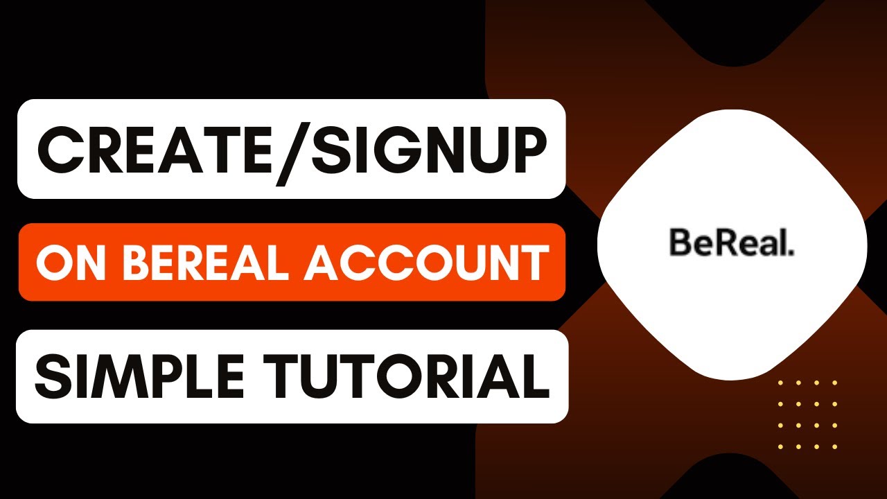 Как создать учетную запись на BeReal