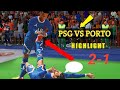 DLS 22 ALL NEW FEATURES l Fresh UI Graphics l portoVs psg | Dream League Soccer 2022 l psg highlight