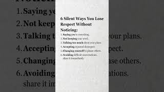 6 Silent Way You Lose Respect #respect #mindset #tricks #trending #quotes #shorts