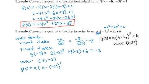 Standard Form and Vertex Form for Quadratic Functions