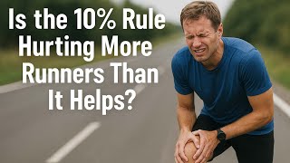Why Obeying the 10% Rule Could Get You Injured