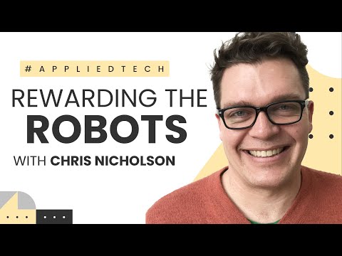 Rewarding the Robots | Chris Nicholson from Pathmind