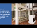 Come usare in ARCHICAD il Curtain Wall per disegnare una libreria a giorno