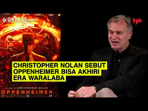 Christopher Nolan Sebut Kesuksesan Film Oppenheimer Bisa Akhiri Era Waralaba