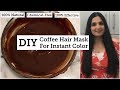 DIY Natural Hair Dye with COFFEE HAIR MASK | GET RID OF GREY HAIR