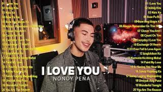 Sana'y Laging Magkapiling - Nonoy Peña Songs Nonstop 2025 🔥 Best Of Nonoy Peña - New opm 2025