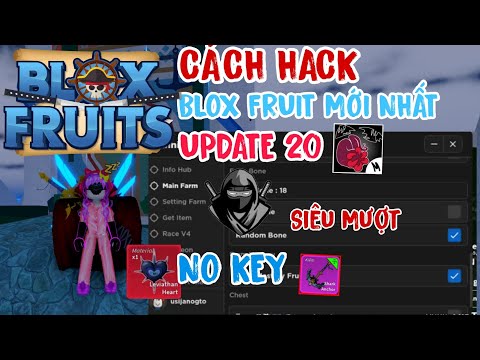 Hack Blox Fruits  Update 20 Delta X V33 No Key,Script Farm Siêu Nhanh NO KEY, Auto Item