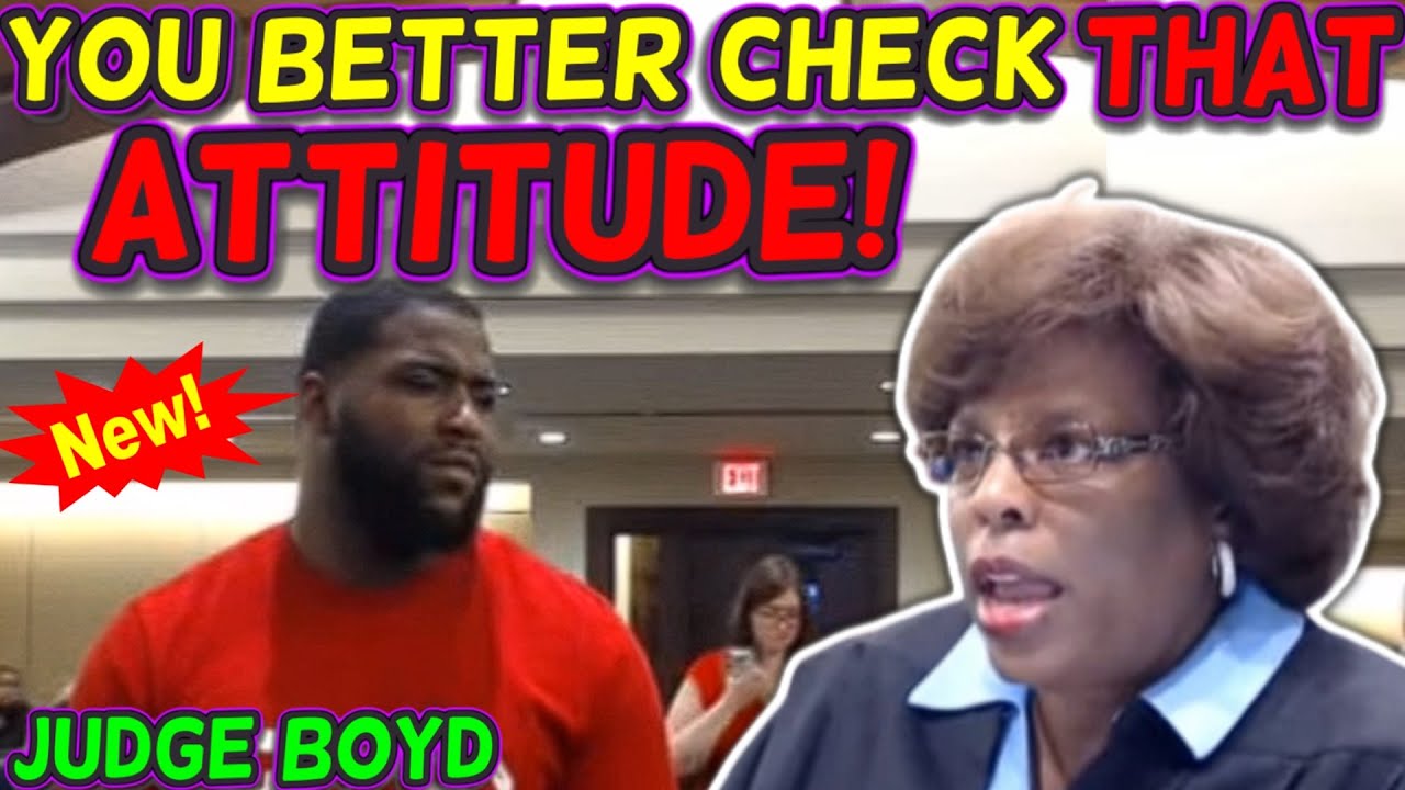 You NEED to Check that ATTITUDE! (Judge Boyd) #courtroomdrama