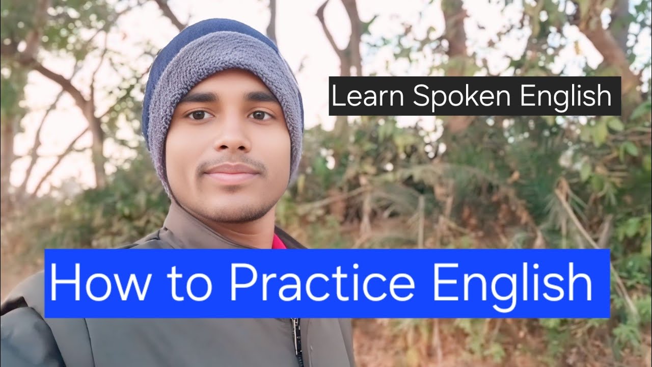 How do I practice English everyday | 15 January 2026