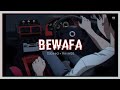 Bewafa slowedreverb  imran khan  music lovers  textaudio 