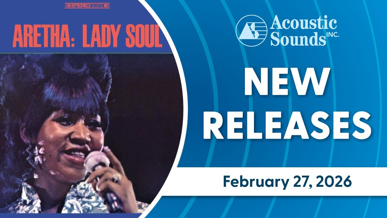 Acoustic Sounds New Releases February 27, 2026 - YouTube