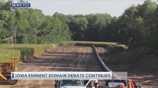 Latest on Iowa Eminent Domain Debate 4/17/26