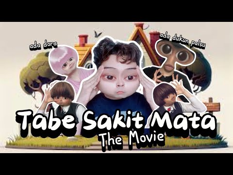 TABE SAKIT MATA (The Movie): Mulai Dari Dukun Gadungan Hingga Dora Mencoba Mengobatinya 😂