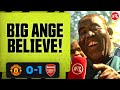 BIG ANGE BELIEVE! (Robbie) | Manchester United 0-1 Arsenal