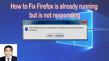 How To Solve Firefox is already  running but not responding (100% working)