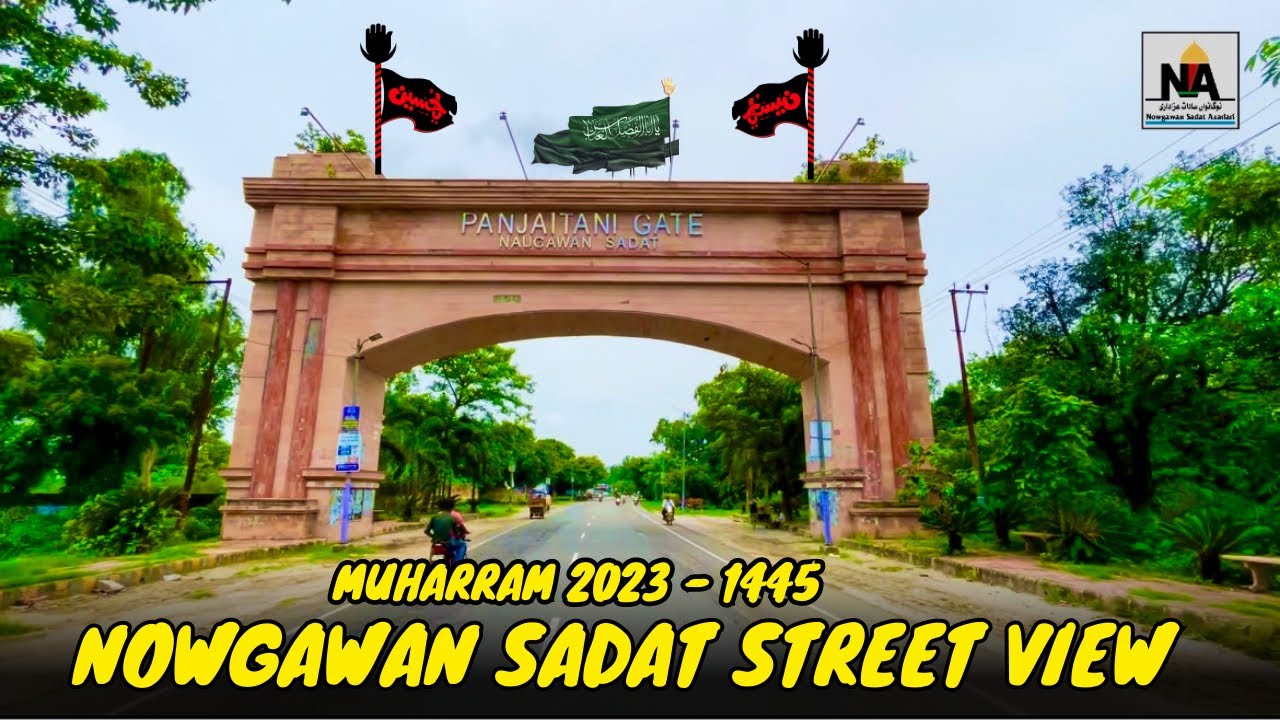 Nowgawan Sadat District Amroha UP Muharram 2023 Nowgawan Sadat Gali - Mohallah View in Muharram 2023