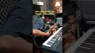 Proses Take Rythm Guitar Saat Recording Lagu Rapuh