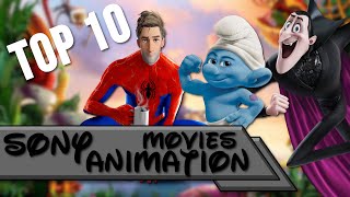 Top 10 Sony Pictures Animation Movies