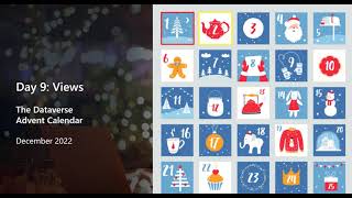 Dataverse Advent Calendar Day  9: Table Views