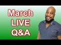 #839 - March 2021 LIVE Q&A Session | Taking Your Call-ins Questions!