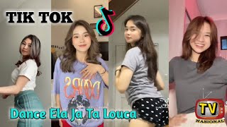 Download lagu Tik Tok - Kompilasi Dance Ela Ja Ta Louca mp3
