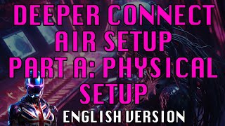 Setting Up Your Deeper Connect Air: Part A  Physical Setup (English)