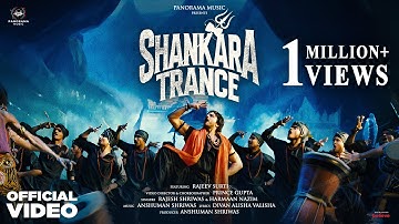 Shankara Trance (Video) Prince Gupta, Rajeev Surti | Rajesh Shriwas, Harmaan Nazim, Anshuman Shriwas