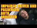 Bodycam DUI Arrest - Impaired Driver and Her Passenger are Both Arrested